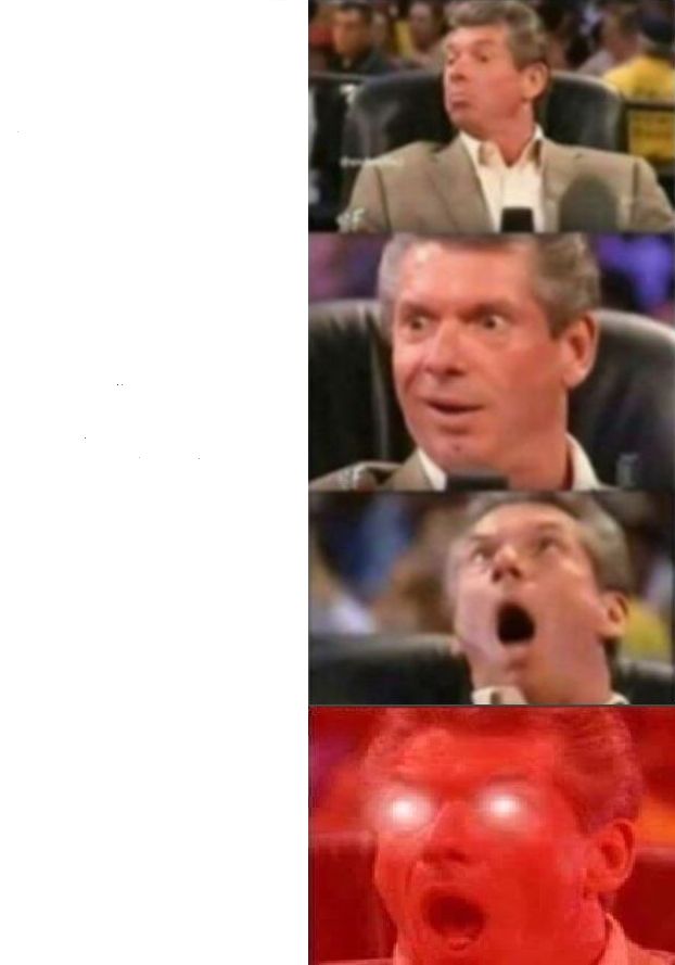 Mr McMahon Reaction meme template